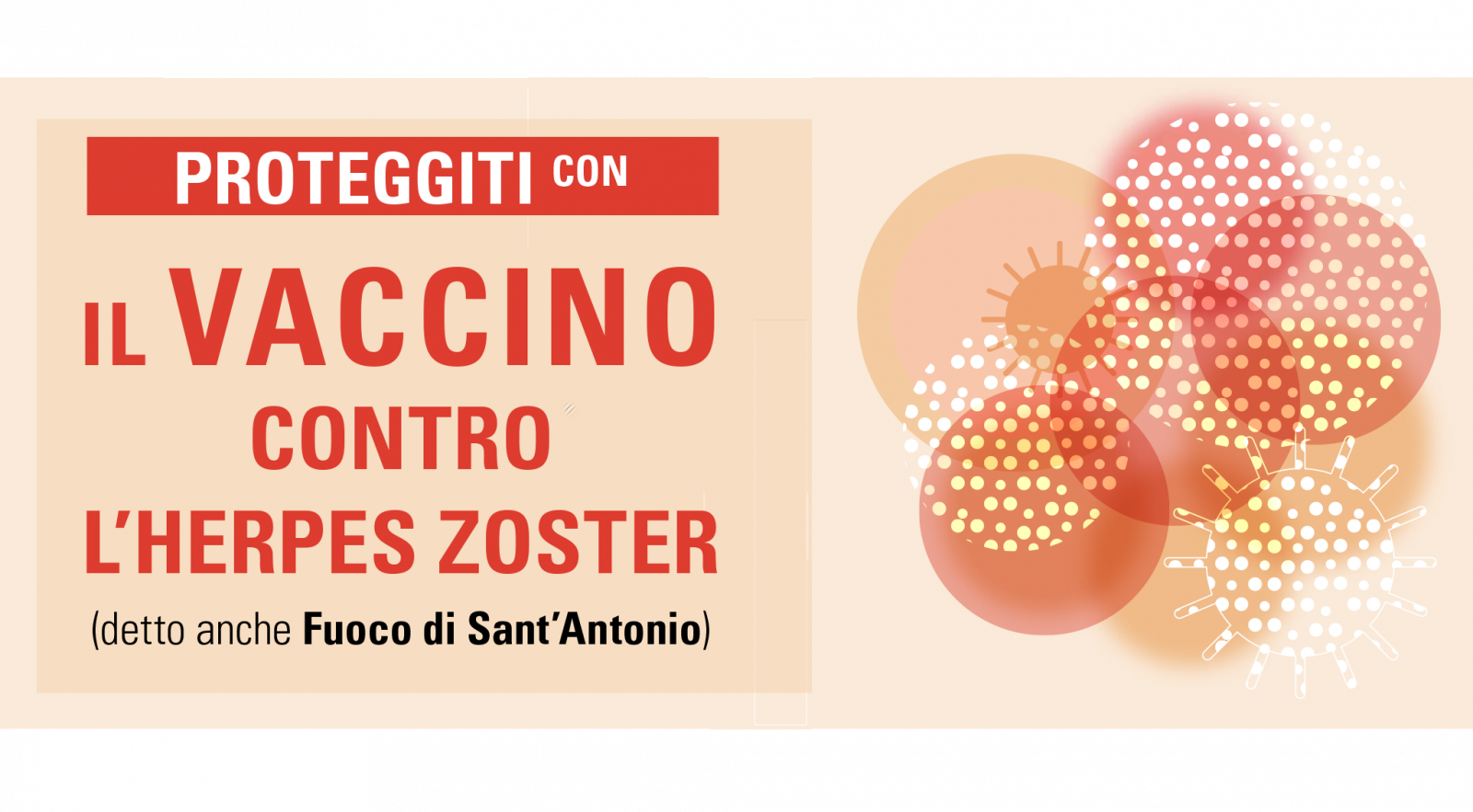 Al via il 1° marzo 2024 la campagna di vaccinazione contro l'Herpes Zoster (fuoco di Sant'Antonio) per i nati nel 1959