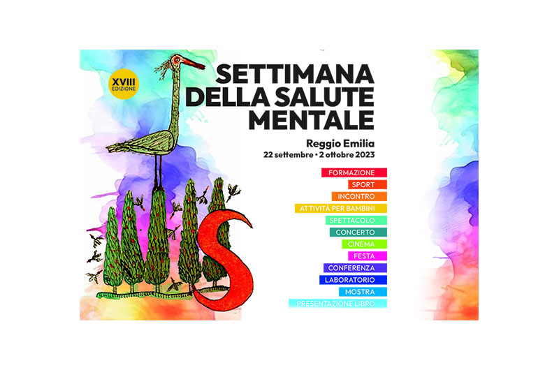 Settimana della Salute Mentale, la XVIII edizione è dedicata al tema dell’Ospitalità. Tanti eventi culturali e dibattiti a Reggio e Provincia dal 22 settembre al 2 ottobre 2023